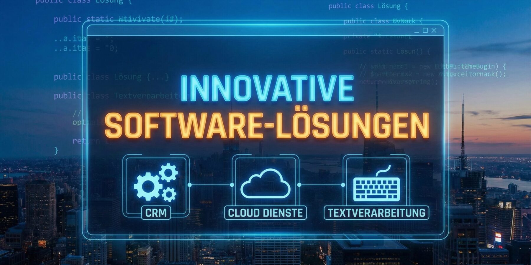 Moderne Softwarelösungen für Ihr Unternehmen